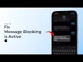 How To Fix Message Blocking is Active on iPhone