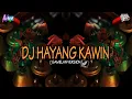 Lagu DJ HAYANG KAWIN [GAMELAN] DJ SUNDA TERBARU 2024 !!!