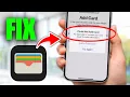 How To Fix Can t Add Debit Card To Apple Pay