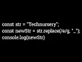 Javascript replace function with Regex expression Javascript Quiz - 3