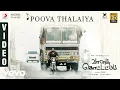 Download Lagu Vaanam Kottattum - Poova Thalaiyaa Video | Mani Ratnam | Dhana | Sid Sriram