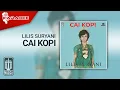 Lilis Suryani - Cai Kopi (Official Karaoke Video)