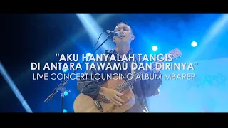 Download NgatmoMbilung - AKU HANYALAH TANGIS DI ANTARA TAWAMU \u0026 DIRINYA(Live Concert Launching Album\ MP3