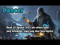 Download Lagu Zodiak Cancer Hari Ini ‼️ Besok 22 Agustus 2025 ada rahasia besar yang terbongkar