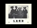 Lard — Forkboy