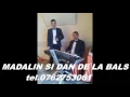 Download Lagu MADALIN  DE LA BALS-Verde-i frunza la fraguta