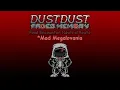 Download Lagu DustDust: Faded Memory - Mad Megalovania [v2]