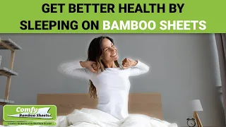 Download Better Health by Sleeping on Bamboo Sheets MP3