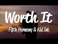 Download Lagu Fifth Harmony - Worth It (Lyrics) ft. Kid Ink