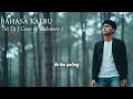 Bahasa Kalbu - Titi Dj ( Cover By Pahvinvio )