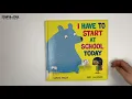 I have to start at School today | By Simon Philip | Joyful Soul Story Time | Read Aloud Book |