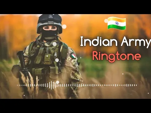 Download MP3 new indian army ringtone 2023 ||army instrumental ringtone||sad ringtone||dil se army