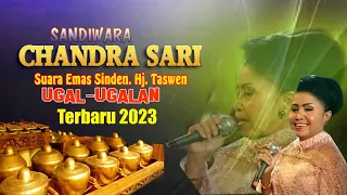 Download uGAL- uGALAN Mimi Hj. Taswen (SANDIWARA CHANDRA SARI ) TERBARU 2023. MP3