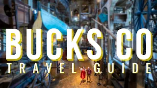 Travel Guide for New Hope Doylestown Pennsylvania Things To Do See Eat in Bucks County