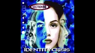 SECTION 16 USA Identity Crisis 2002 Full Album 