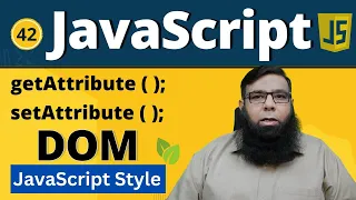 getAttribute and setAttribute in JavaScript JavaScript style guide Class 42