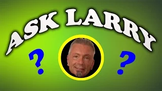 ASK LARRY CAPUTO