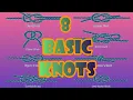 8 BASIC KNOTS in tagalog
