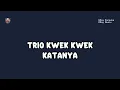 KATANYA - Trio Kwek Kwek (Jazz Karaoke Version) | Dpay Music