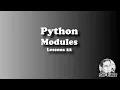 Python Modules - by Sir Eudz