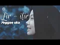 Download Lagu LIR - ILIR reggae ska cover by jovita aurel