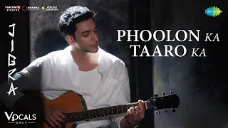 Phoolon Ka Taaro Ka - Vocals Only | Jigra | Alia Bhatt, Vedang Raina, Achint, Varun Grover