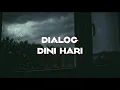 Download Lagu Dialog dini hari - Tentang rumahku