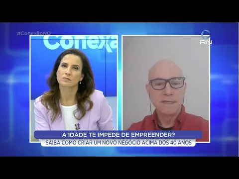 Conexão ND: saiba como criar um novo negócio acima dos 40 anos