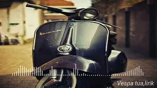 Download lagu;Vespa,tua|(enak didengar) MP3