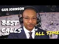 Gus Johnson Best Sports Calls of All Time