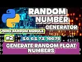 How to Generate Random Float Numbers in Python
