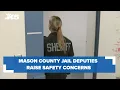 Mason County Jail deputies say they don t feel safe because of staffing shortage