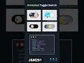 Beautiful Animated Toggle Switch Button using HTML CSS Modern UI Design