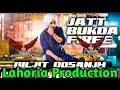 Download Lagu Jatt Bukda Firee | Diljit Dosanjh ft dj Rana Lahoria Production | Dhol Remix 2022
