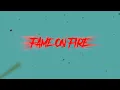 It s Okay - Fame On Fire