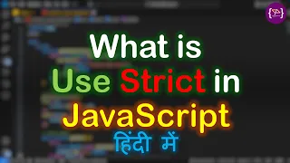 JavaScript Strict Mode Strict Mode in JavaScript Silent errors