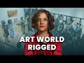 The Art World Is Rigged Here s How to Break In