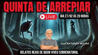 QUINTA DE ARREPIAR- RELATOS REAIS DE QUEM VIVEU O SOBRENATURAL