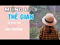 Download Lagu MIỆNG LƯỠI THẾ GIAN/SÁNG TÁC VÀ TRÌNH BÀY/KIM PHƯỢNG