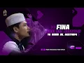 Download Lagu NEW!! FINA - ROBBI QOD AUROSTANI - YA ROBBI BIL MUSTHOFA VOC. UST HERDI | MAJLIS MAHABBATUN NABI
