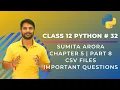 Python Class 12 Important CSV File Questions File Handling Chapter 5 Part 8 In Hindi