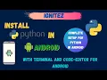 python installation and setup for Android