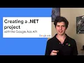 Getting started with the NET client library - Creating a NET project