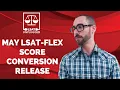 May 2020 LSAT-Flex Sample Score Conversion Chart Release