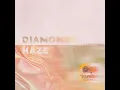 Download Lagu Diamond Haze -- In Amber