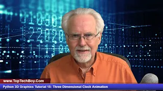 Python 3D Graphics Tutorial 15 Three Dimensional Clock Animation