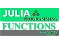 Julia Programming Tutorials Functions