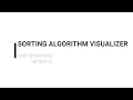 SORTING ALGORITHM SIMULATOR SOFTWARE DESIGN PROJECT