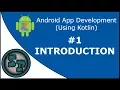 Android App Development Using Kotlin - 1