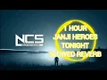 Download Lagu Ncs 1 Hour Janji - Heroes Tonight SLOWED+REVERB
